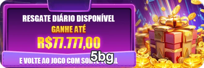 Promoção de resgate diário disponível no 5bg.